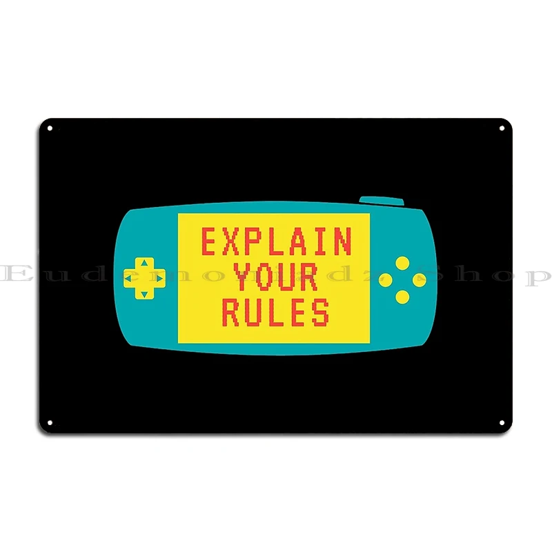 explain your rules birthday Metal Plaque Poster Plaques Cinema Party create Customize Tin Sign Poster