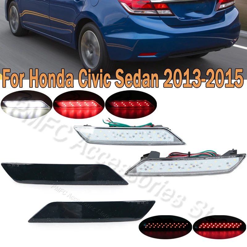 

PMFC 1 пара светодиодных стоп-сигналов заднего бампера, фонарь заднего хода, стоп-отражатель, задний противотуманный фонарь для Honda Civic Sedan 2013 2014 2015