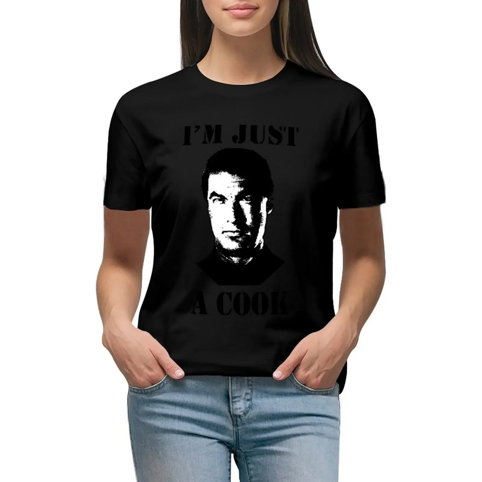 

Seagal Just a Cook T-Shirt blanks Aesthetic clothing sweat funny t-shirts for Women graphic tees