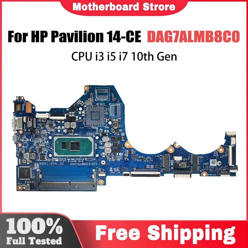 

Notebook Mainboard For HP Pavilion 14-CE L67081-601 L67078-001 DAG7ALMB8C0 Laptop Motherboard with CPU i3 i5 10th Gen