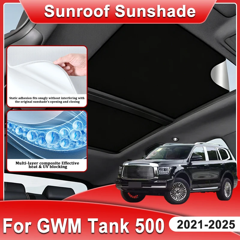 

Car Sun Roof Sunshade For GWM Tank 500 2025 2021~2024 P03 Accessories Electrostatic Adsorption Sun Shade Visors Cover Auto Parts