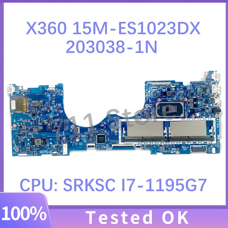 M81421-601 With SRKSC I7-1195G7 CPU For HP X360 15M-ES1023DX 203038-1N 448.0MJ08.001N/448.0MJ09.001N/448.0MJ10.001N 100% Test OK