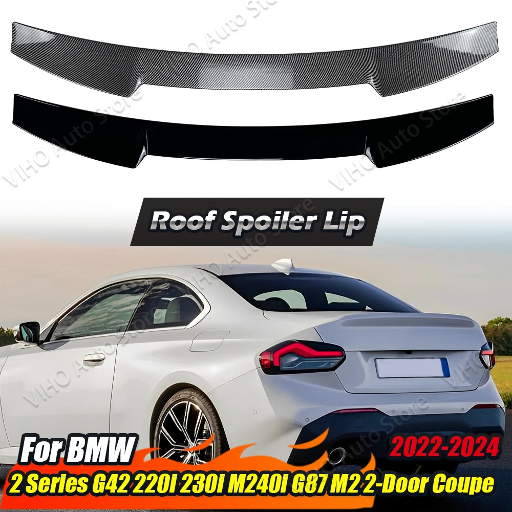 

Rear Spoiler Trunk Lip For BMW 2 Series G42 220i 230i M240i M Sport G87 M2 2 Doors Coupe 2022+ Tail Roof Middle Wing Splitter