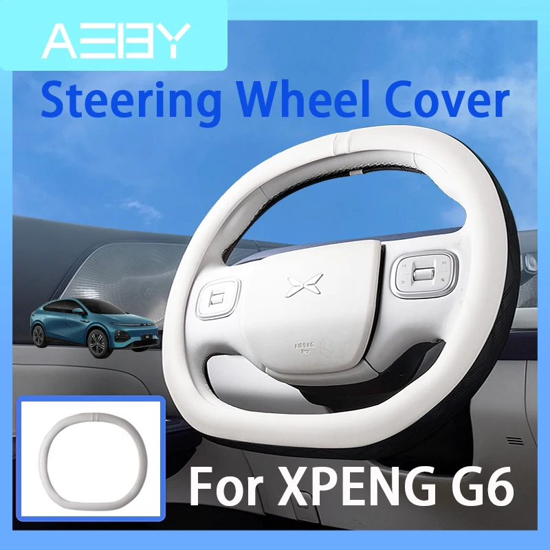 

AEBY Steering Wheel Cover For XPENG G6 2023 2024 2025 Suede Trim DIY Sticker Four Seasons for Men and Women Car accessories