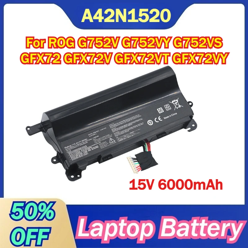 

A42N1520 15V 6000mAh Laptop Battery for ASUS ROG G752V G752VY G752VS GFX72 GFX72V GFX72VT GFX72VY Batteries