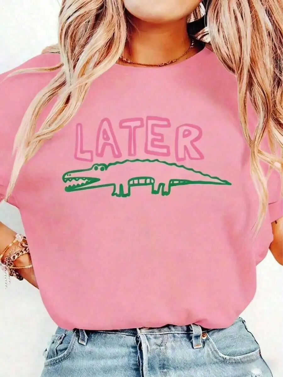 

Womens Funny Later Gator T-Shirt Cotton Round Neck Casual Tee