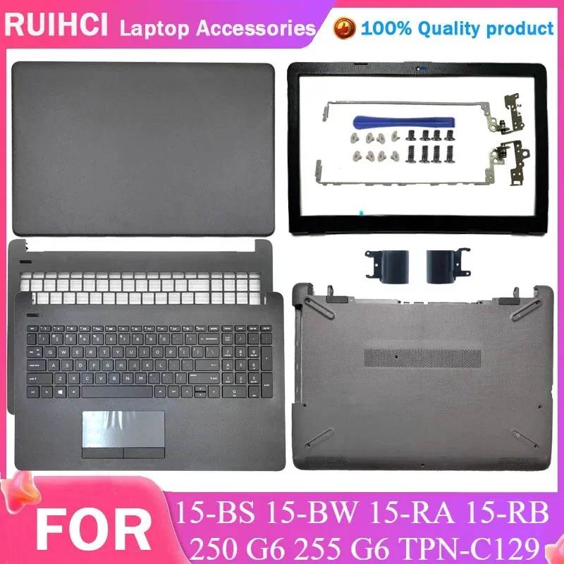 NEW for HP 15-BS 15-BW 15-RA 15-RB 250 255 G6 TPN-C129 Laptop Case LCD Back Cover/Front Bezel/Palmrest/Bottom Case/Hinges Gray