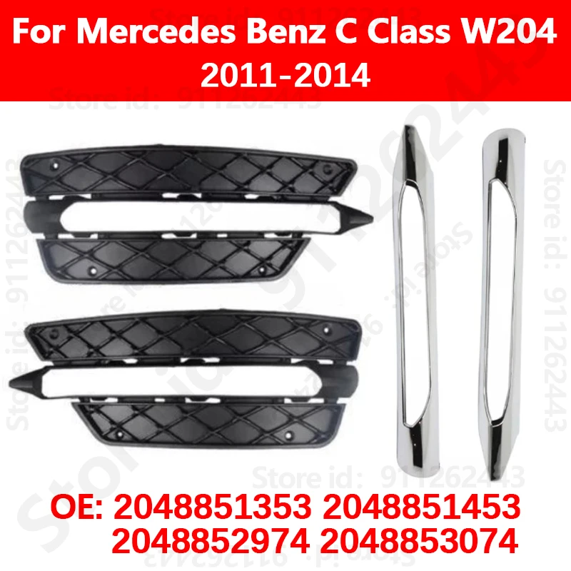 For 2011-2014 Mercedes Benz C Class W204 Car Front Bumper Grille Fog Light Cover 2048851353 2048851453 2048852974 2048853074