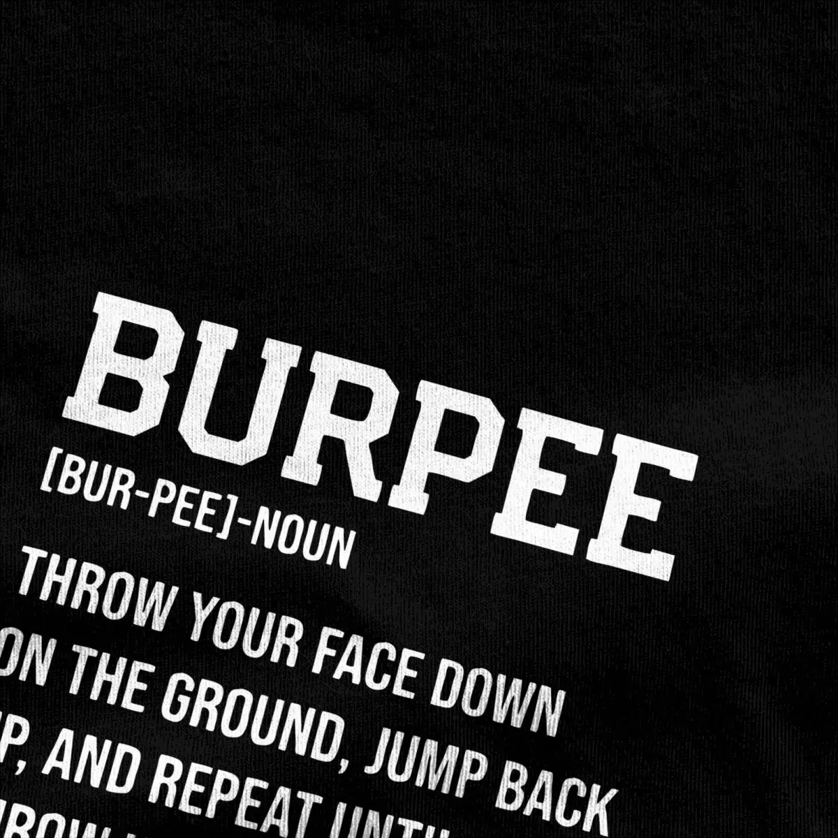 Burpee Definition Fitness Funny Gym Lover Men's T Shirts Novelty Tees Short Sleeve Round Neck T-Shirt Pure Cotton Printed Tops