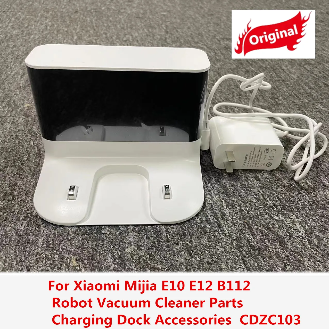 Original Charger Dock Replacement for Xiaomi Mijia E10 E12 B112 Robot Vacuum Cleaner Parts Charging Dock Accessories CDZC103