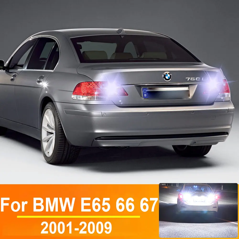 Car LED Reverse Light For BMW 7 Series E65 E66 E67 Accessories 2001 2002 2003 2004 2005 2006 2007 2008 2009 Backup Back Up Lamp