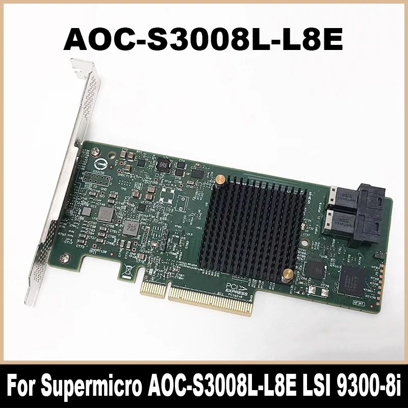 Original 9300-8i para Supermicro AOC-S3008L-L8E LSI 12Gbps SAS HBA Modo IT ZFS FreeNAS UnRAID SFF8643 8643 100% testado