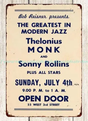 1954 Thelonious Monk, Sonny Rollins Concert Open Door, NY metal tin sign