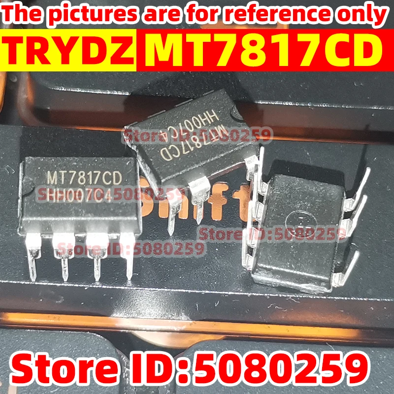 MT7817CD แท้ใหม่50-5ชิ้น = MT7817BD MT7817BD MT7817CD เป็นเวอร์ชั่นใหม่ DIP-7 / IPD70R360P7S ไป-252