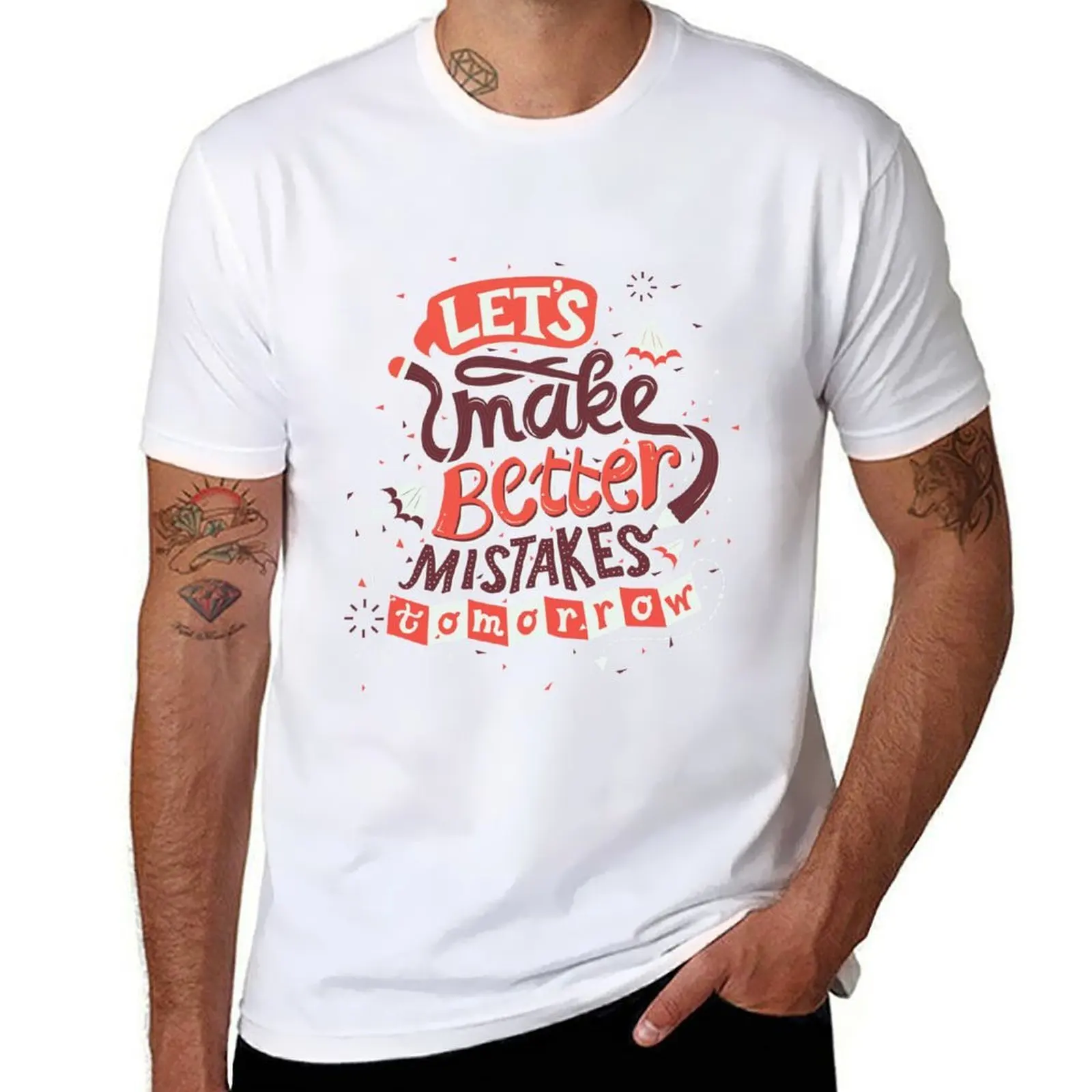

Better Mistakes T-Shirt t shirts for man cotton soft t shirts for man graphic vintage T-Shirt