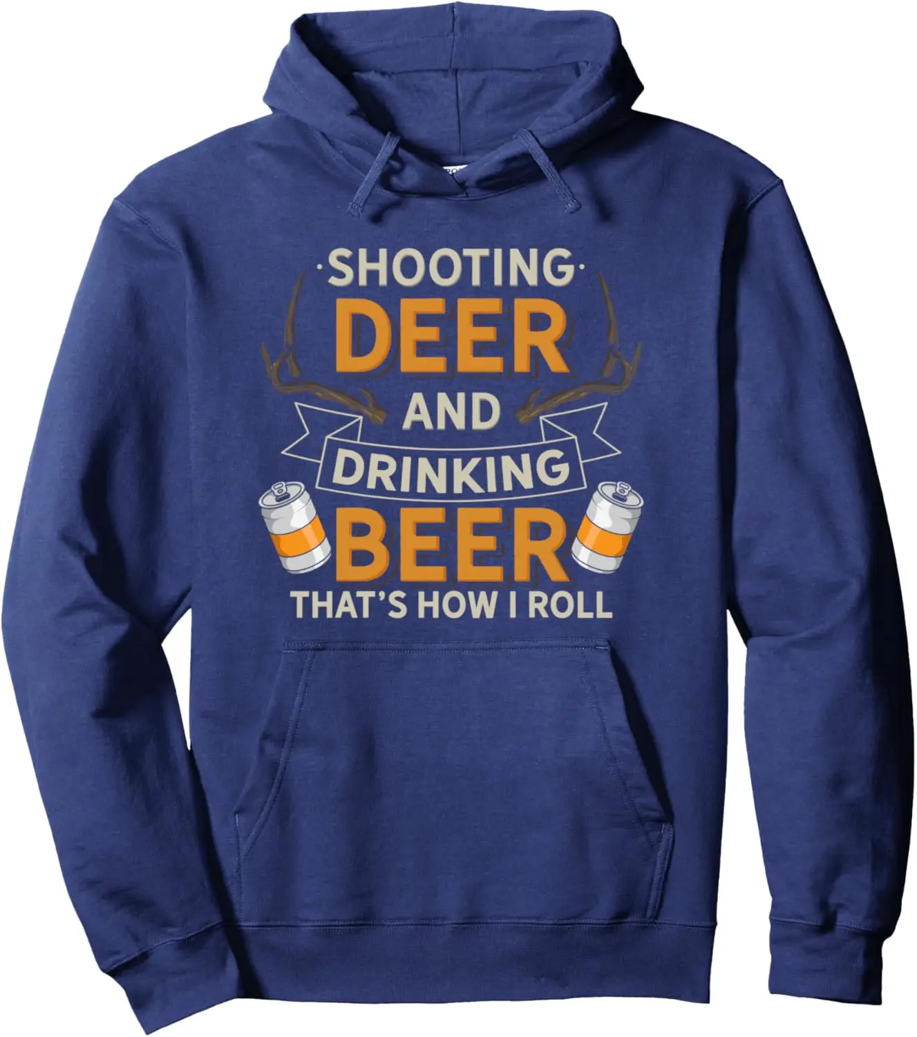 Shooting Deer and Drinking Beer Funny Beer Deer Hunter Pullover Hoodie Personalized Clothing Men's and Women's Hooded Sweatshirt