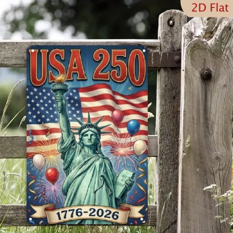 2D Flat, Metal Wall Sign Suitable for Porch, Bar,Patio -America 250 Years of Freedom Patriotic Decoration with Statue of Liberty