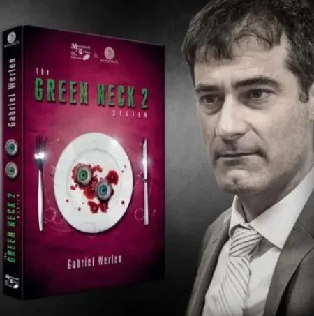 The Green Neck System 2 by Gabriel Werlen (French version） -Magic tricks