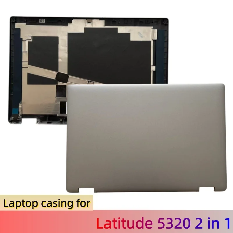 New Casing For Dell Latitude 5320 2 in 1 Rear Lid Lcd Back Cover Top Case A Shell 0D07DP