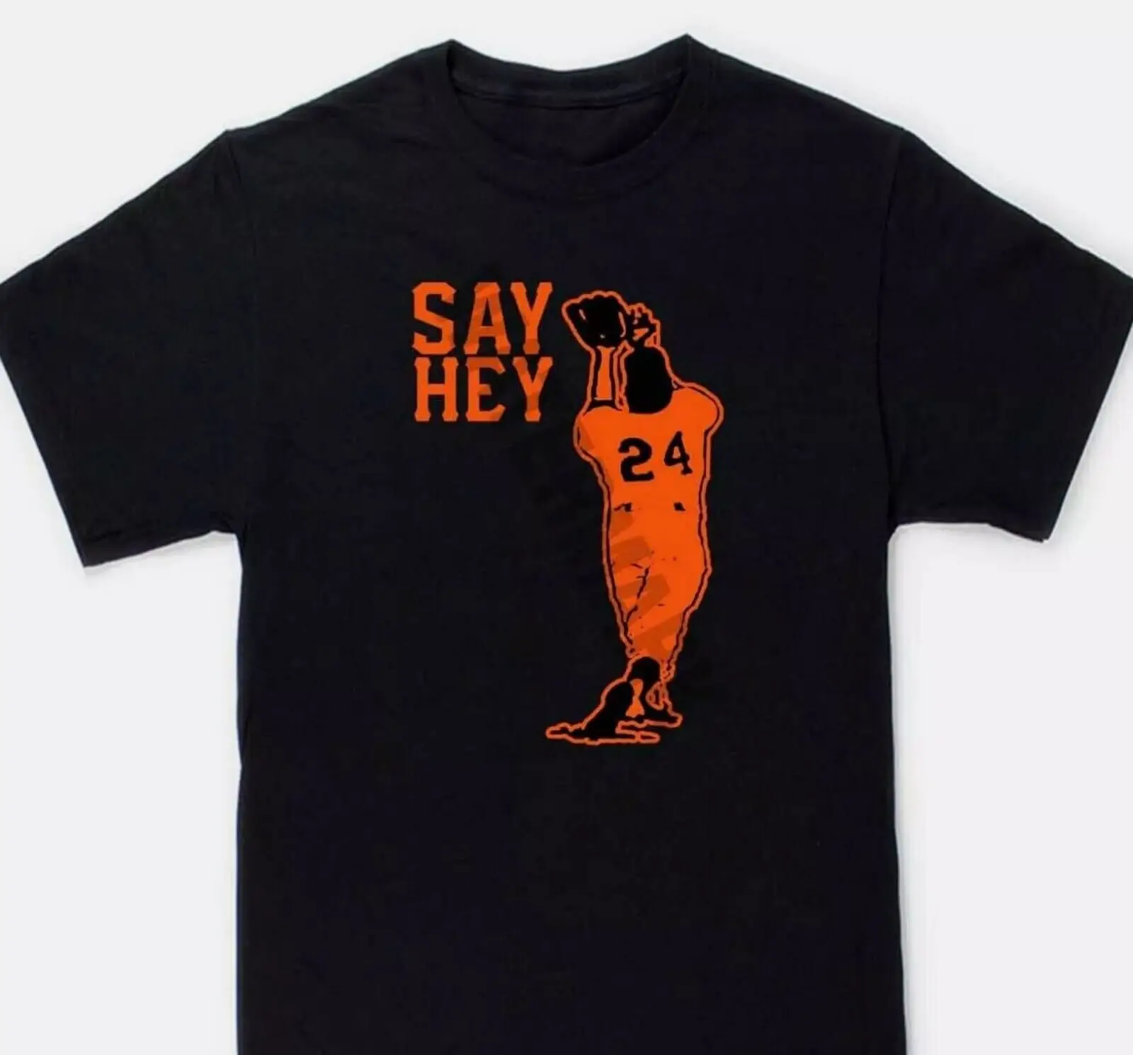 The Say Hey Willie Mays Shirt Baseball Black Unisex S-5XL