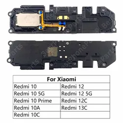 Loudspeaker For Xiaomi Redmi 12C 13C 10 Prime 10A 10C 12 5G Loud Speaker Buzzer Ringer Sound Module Replacement Parts