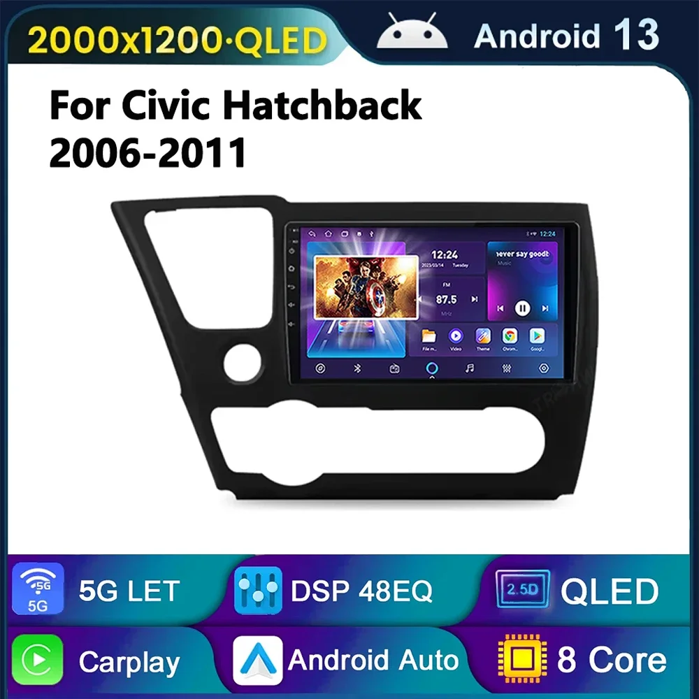 

Car Radio For Honda CIVIC Hatchback 2012 2013 2014 2015 2016 2017 Android Carplay Multimedia Player Navigation GPS Stereo