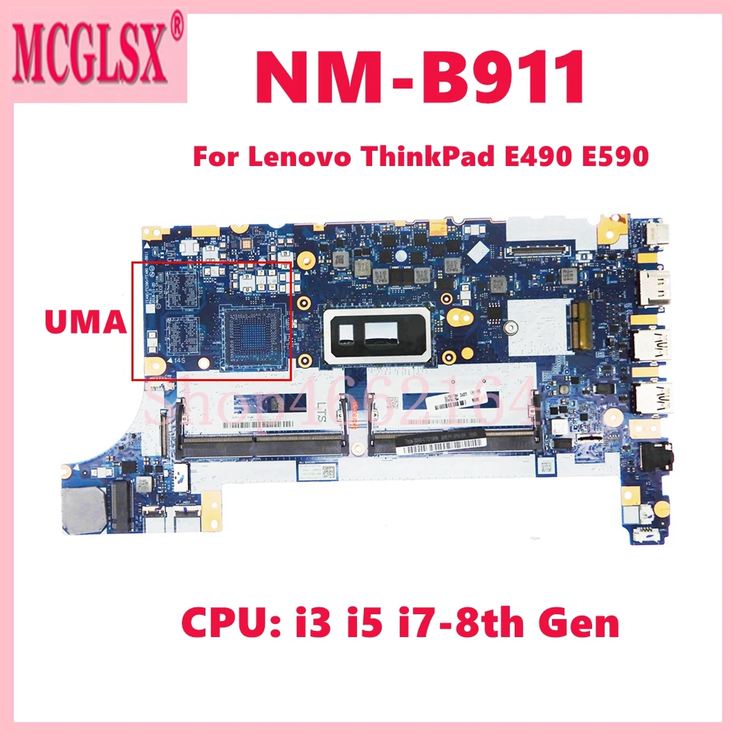 NM-B911 UMA Notebook Mainboard For Lenovo ThinkPad E490 E590 Laptop Motherboard With I3 I5 I7-8th Gen CPU 100% Tested OK