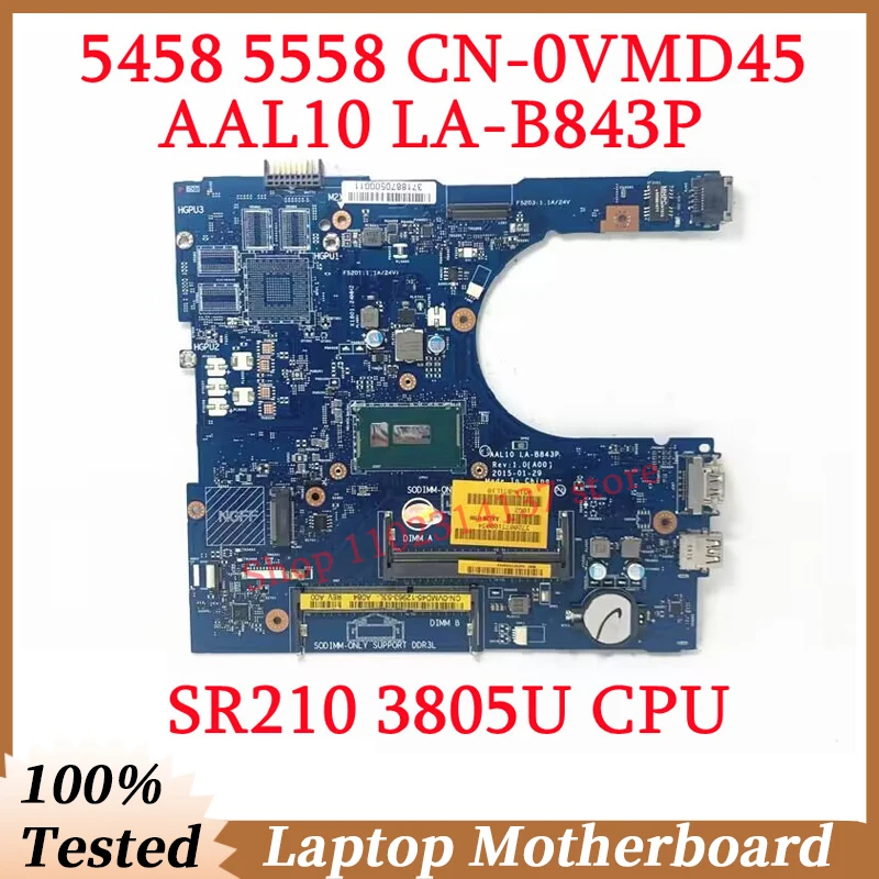 For Dell 5458 5558 5758 CN-0VMD45 0VMD45 VMD45 With SR210 3805U CPU Mainboard AAL10 LA-B843P Laptop Motherboard 100%Working Well