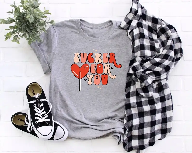 Sucker For You Shirt, Valentines Day Gift Short Sleeve Top Tees O Neck Fashion Streetwear harajuku 100%Cotton goth Drop Shipping