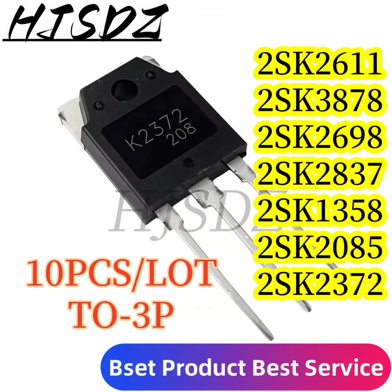【10-20PCS/LOT】 2SK2611 K2611 2SK3878 K3878 2SK2698 2SK2837 2SK1358  2SK2082 2SK2372 TO-3P N-channel field-effect transistor