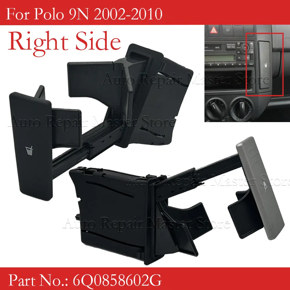 

Подстаканник центральной консоли для Polo 9N 2002 2003 2004 2005 2006 2007 2008 2009 6Q0858602E