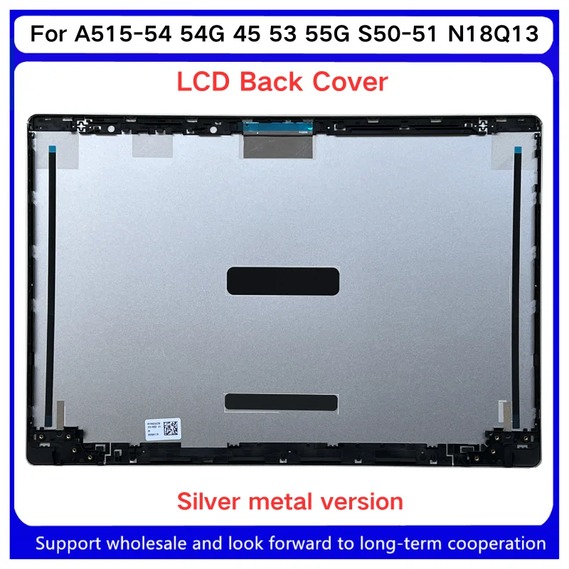 New For Kailxuling Aspire A515-54 54G 45 53 55G S50-51 N18Q13 LCD Back Cover/ A Shell/LCD screen back cover, laptop shell