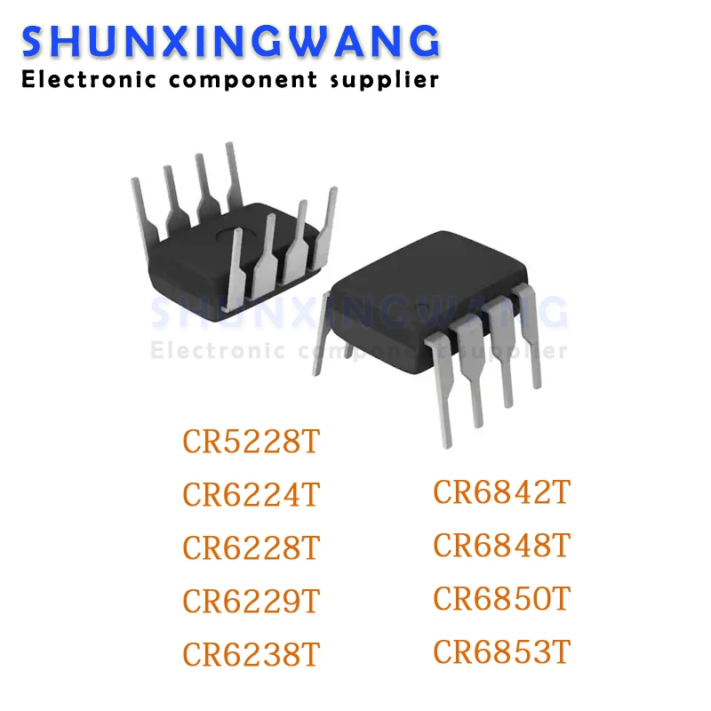 10PCS CR6848T DIP-8 CR6848 SG6848 CR6842T CR6842 CR5228T CR6238T CR6238 CR6853T CR6853 CR6224T CR6224 CR6228T CR6229T CR6850T