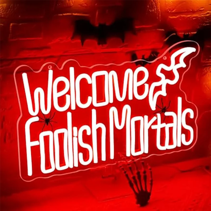 

Welcome Foolish Mortals Neon Signs Wall Decor for Halloween Party Red Led Signs Spooky Gothic Wedding Haunted House Man Cave