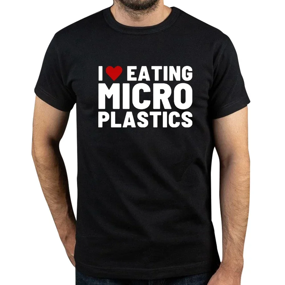 I Love Microplastics T-Shirts Men Funny Mmicroplastic Humor Letter Print Tee Tops Summer Cotton Casual T Shirt Male Clothes Tops