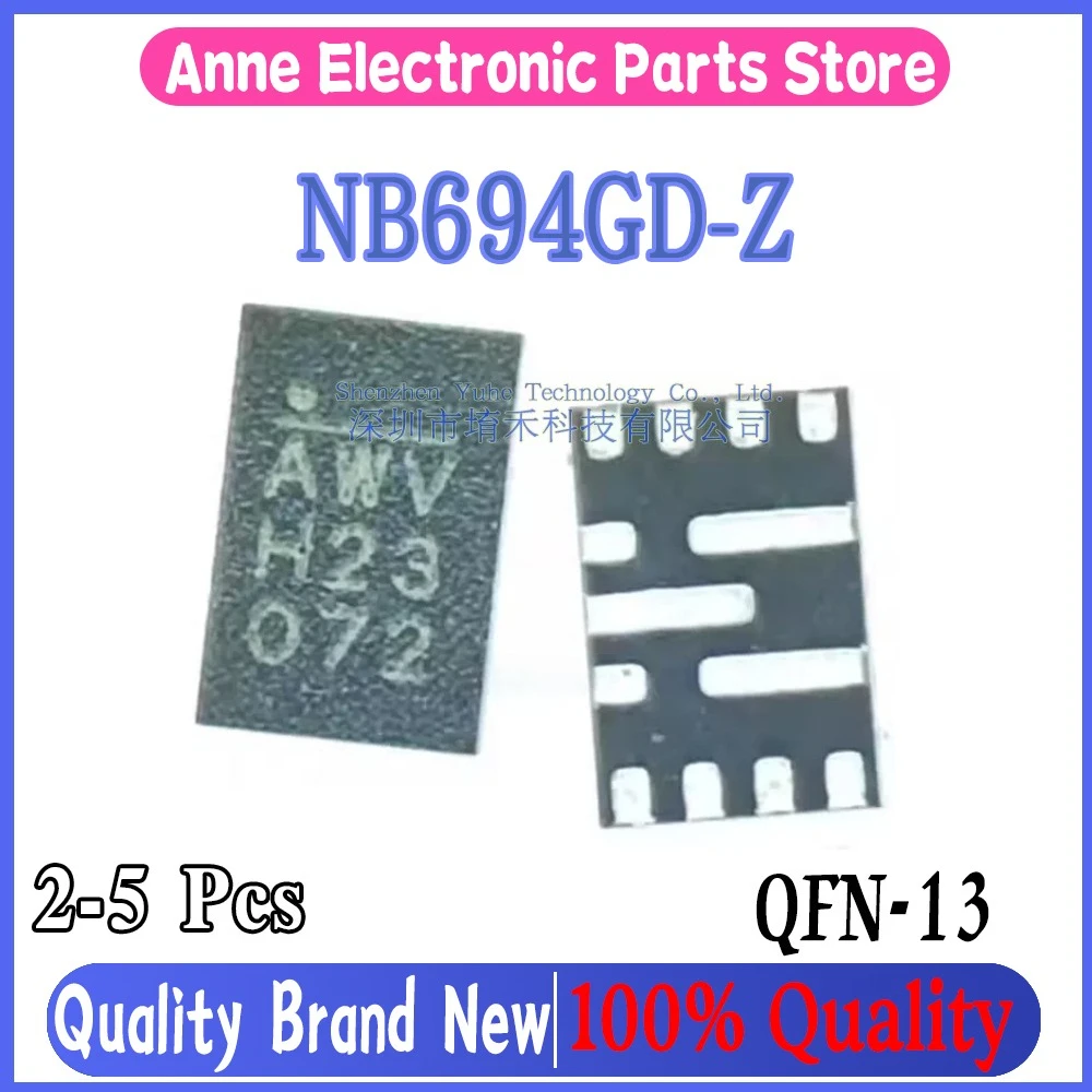 (2-5piece)100% New NB694GD-Z NB694GD NB694 AWV QFN-13 Chipset
