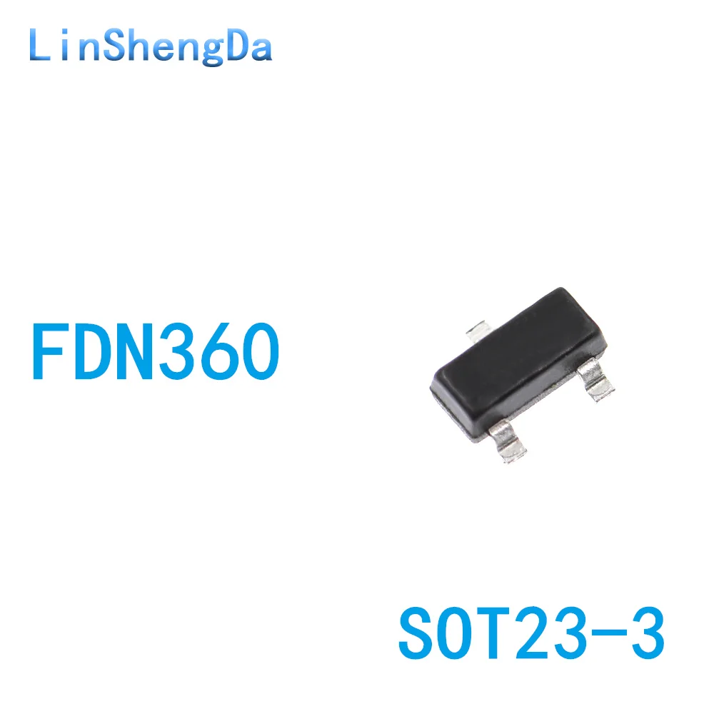 10PCS FDN360 FDN360P-NL 360 screen printed SMT SOT23 MOS field-effect transistor