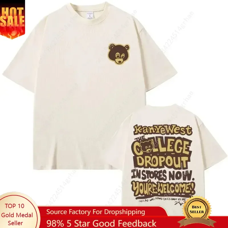 

Best Famous Kanye West The College Dropout Graphics Tshirt Men Women's Hip Hop Rap Vintage T-shirts Male Casual T Shirt Tops