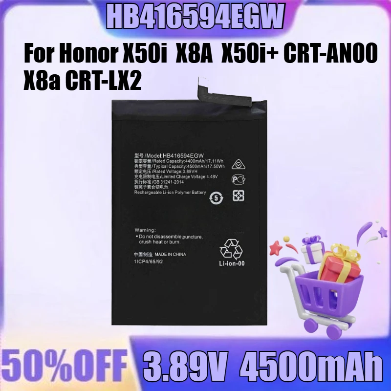 

New HB416594EGW 3.89V 4500mAh High Quality Battery for Honor X50i X8A X50i+ CRT-AN00 X8a CRT-LX2 HB416594EGW Battery