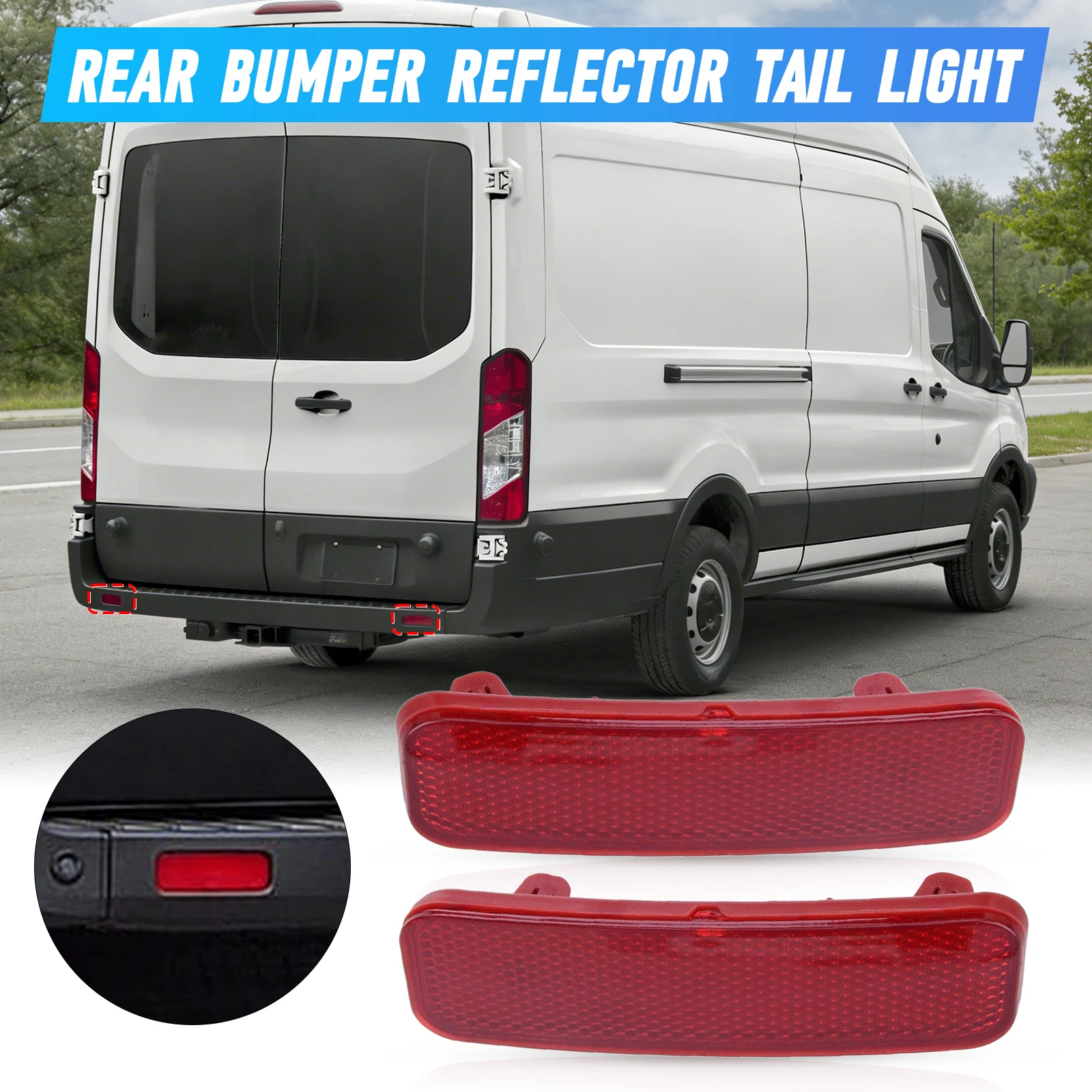 

1778456 BK21-515C0-AA 1778457 For Ford Transit Connect Transit-150 250 350 HD 2015-2020 Rear Bumper Lower Reflector Light