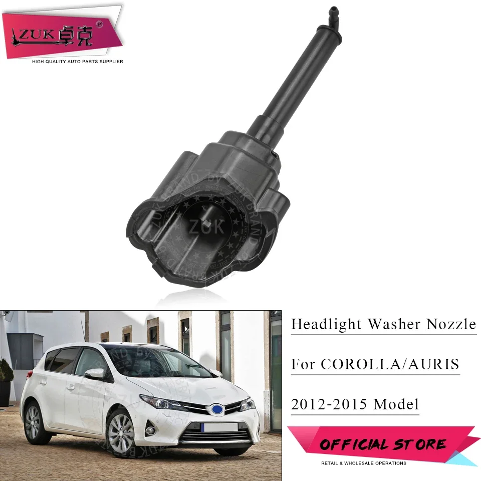 ZUK Car Headlight Headlamp Washer Nozzle Water Sprayer Jet Actuator For TOYOTA COROLLA AURIS ZRE18 E18 2012 2013 2014 2015