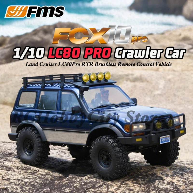 

FMS FCX10 LC80 pro RTR Land Cruiser 1/10 Brushless RC Electric Remote Control Model Car Rock Crawler Adult Children's Toys