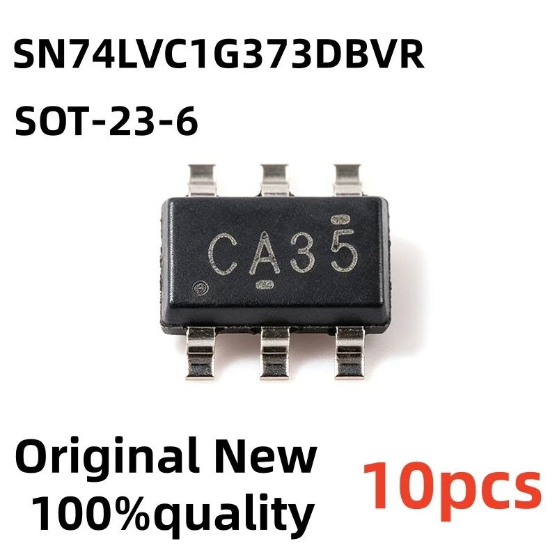 10pcs SMD SN74LVC1G373DBVR CA35 SOT-23-6 Single-channel D-type latch IC chip 100% brand new and original authentic product