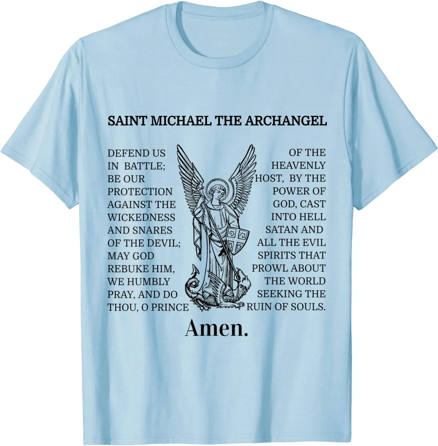 Saint St Michael Prayer Catholic Archangel Christian Men T-Shirt Short Sleeve Casual Cotton O-Neck Summer Men Clothing