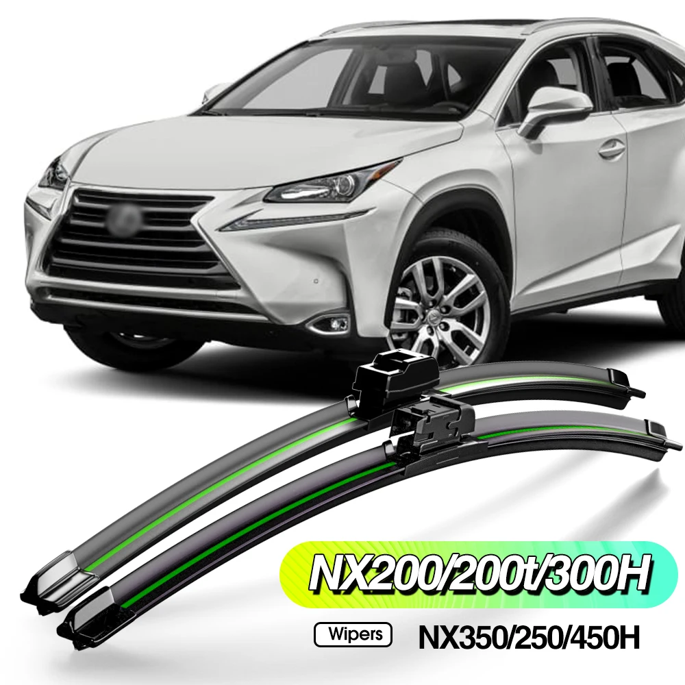 

For Lexus NX200 NX200t NX300H NX350 NX250 NX450H 2015-2023 2pcs Front Windshield Wiper Blades Accessories Windscreen Window