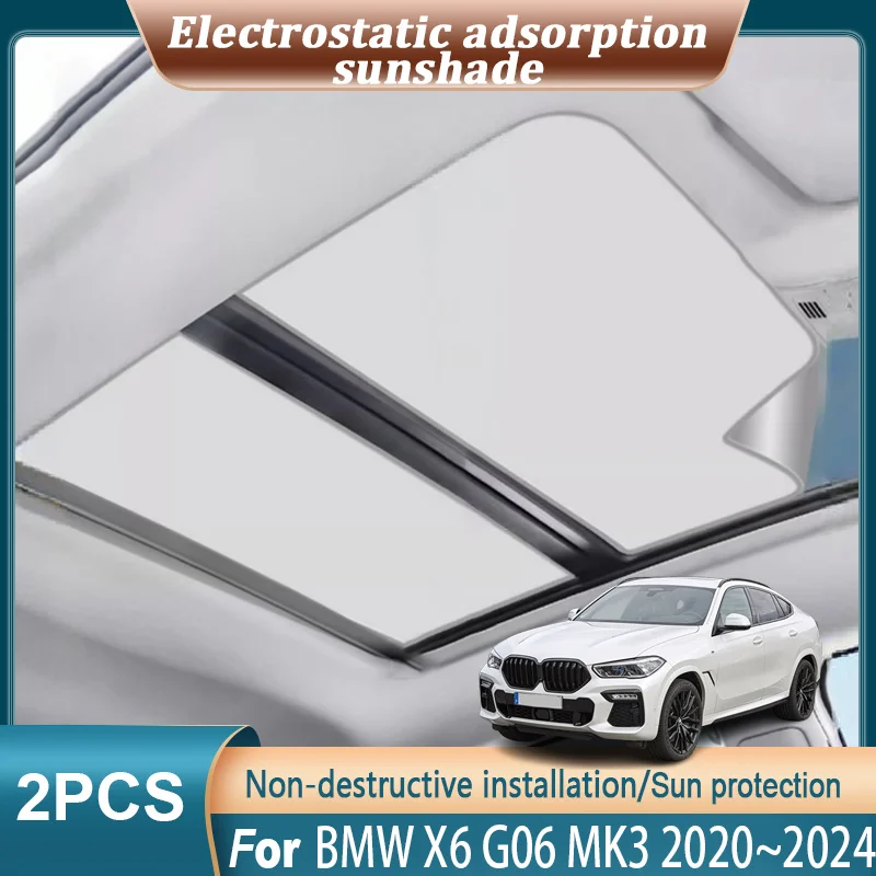

Sunroof Sunshades For BMW X6 G06 MK3 2020~2024 Car Insulation Electrostatic Adsorption Suede Skylight UV Protector Accessories