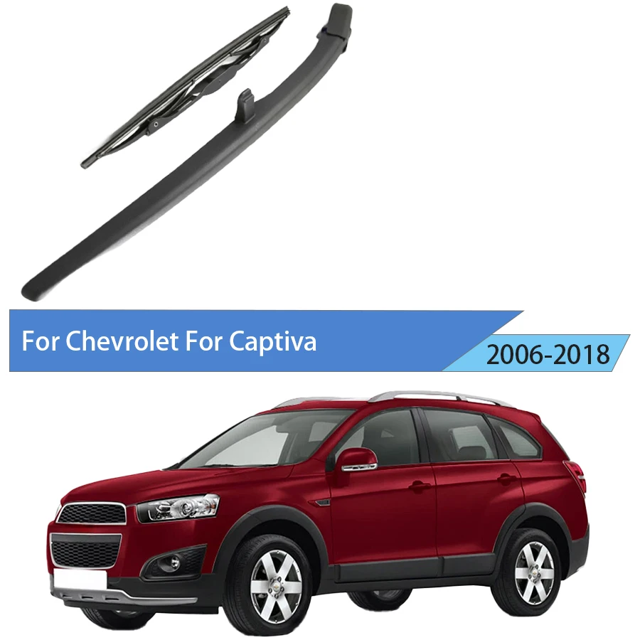

Rear Window Windshield For Chevrolet For Captiva 2009-2006-2018 Rear Wiper Blade Arm Set