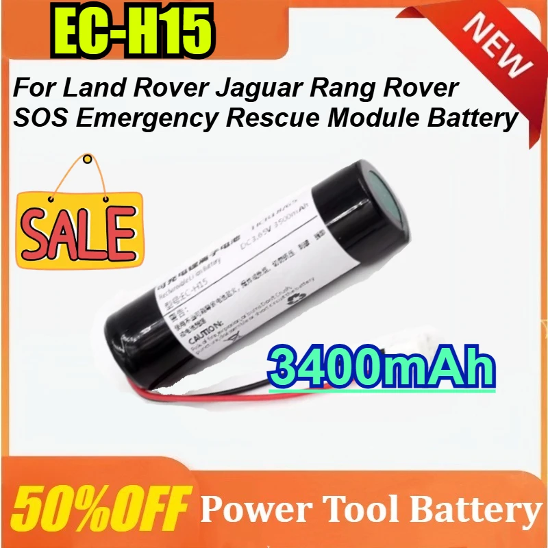 

2000mAh 2600mAh 3400mAh EC-H15 JBA2-70720-AA Battery for Land Rover Jaguar Rang Rover SOS Emergency Rescue Module Battery