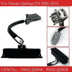 For Nissan Qashqai J10 2006-2014 Car Tailgate Switch Trunk Lid Opening Button 90602-JD004 90602-JD00B 90602JD004 90602JD00B