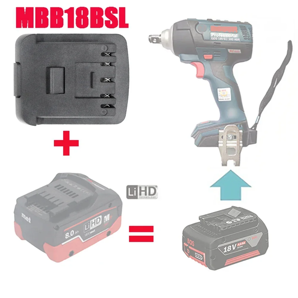 MBB18BSL Battery Adapter Converter Connector for Metabo 18V LiHD Li-Ion Batteries on For Bosch Lithium Electric Power Tools